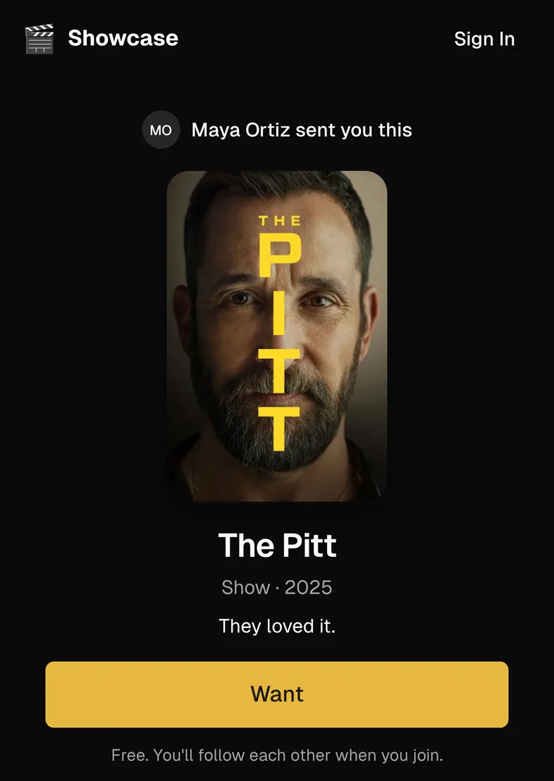 A link Maya sent, opened: her initials, “Maya Ortiz sent you this”, The Pitt’s poster and a Want button